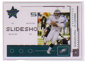 2003 Leaf Rookies and Stars Slideshow #SS4 Donovan McNabb