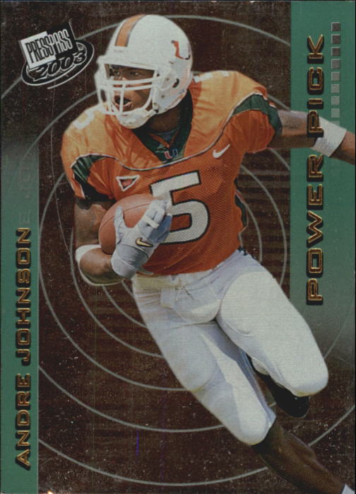 2003 Press Pass #50 Andre Johnson PP