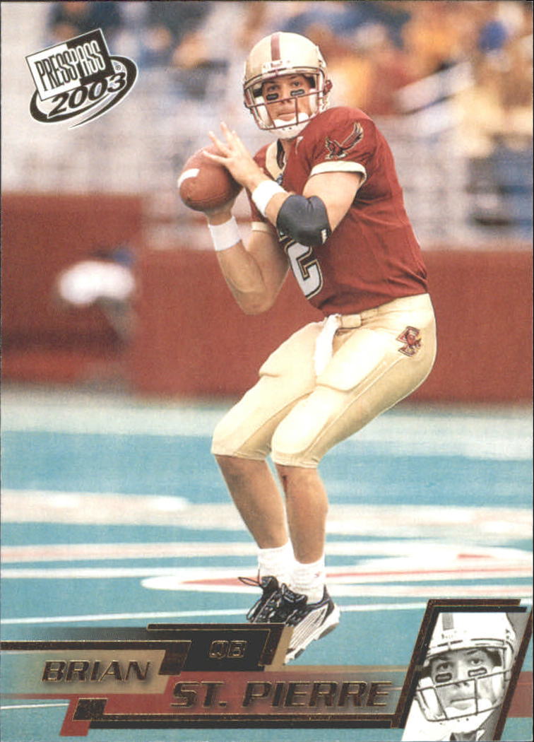 2003 Press Pass Gold Zone #G11 Brian St.Pierre