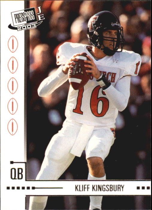 2003 Press Pass JE #23 Kliff Kingsbury