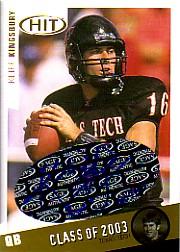 2003 SAGE HIT Class of 2003 Autographs #A16 Kliff Kingsbury