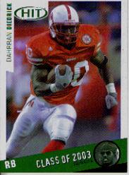 2003 SAGE HIT Class of 2003 Emerald #C30 Dahrran Diedrick