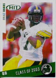 2003 SAGE HIT Class of 2003 Emerald #C37 Brad Banks