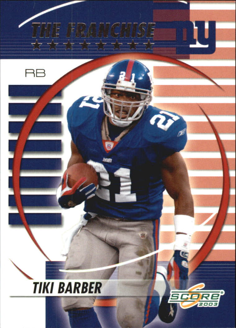 2003 Score The Franchise #TF21 Tiki Barber