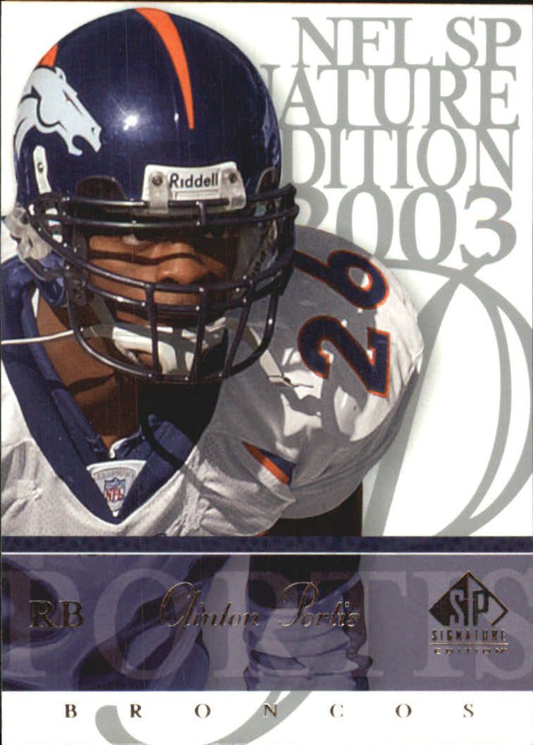 2003 SP Signature #26 Clinton Portis