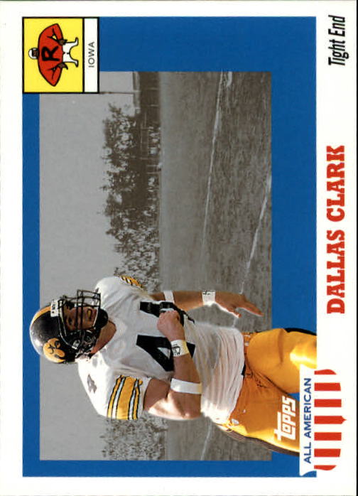 2003 Topps All American #130 Dallas Clark RC
