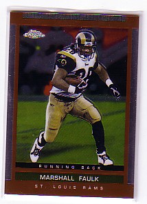 2003 Topps Draft Picks and Prospects Chrome #46 Marshall Faulk