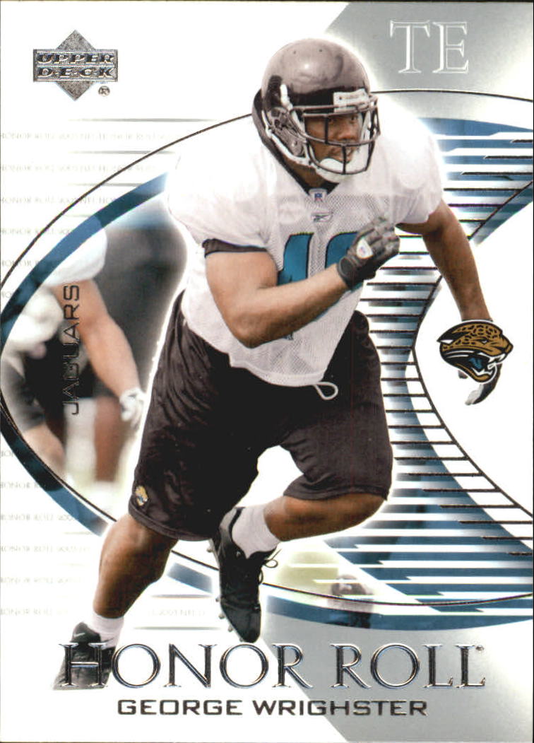 2003 Upper Deck Honor Roll #25 George Wrighster RC