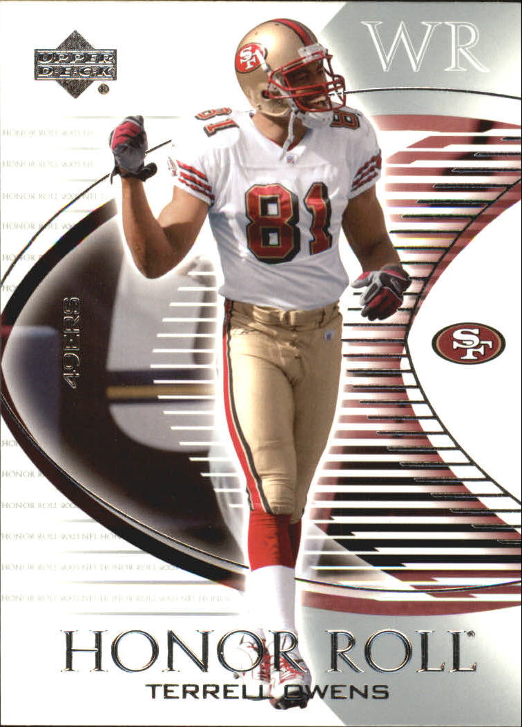 2003 Upper Deck Honor Roll #81 Terrell Owens