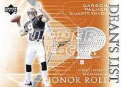 2003 Upper Deck Honor Roll Dean's List #DLSC Carson Palmer