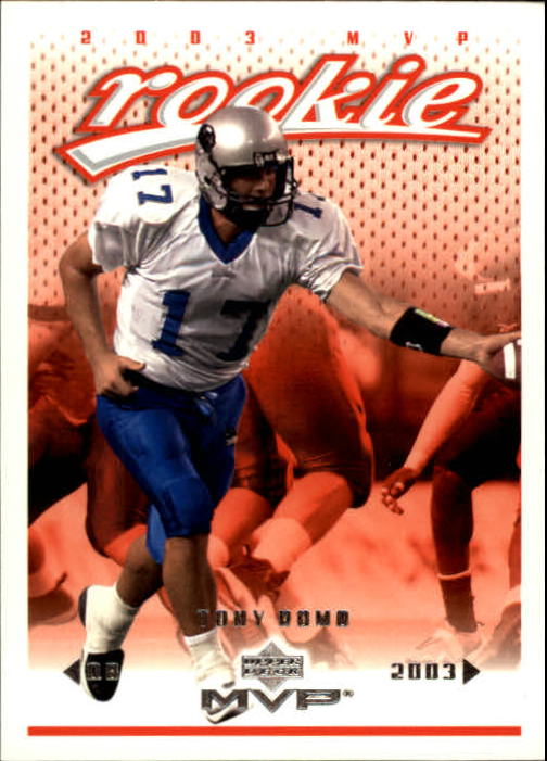 2003 Upper Deck MVP #341 Tony Romo RC