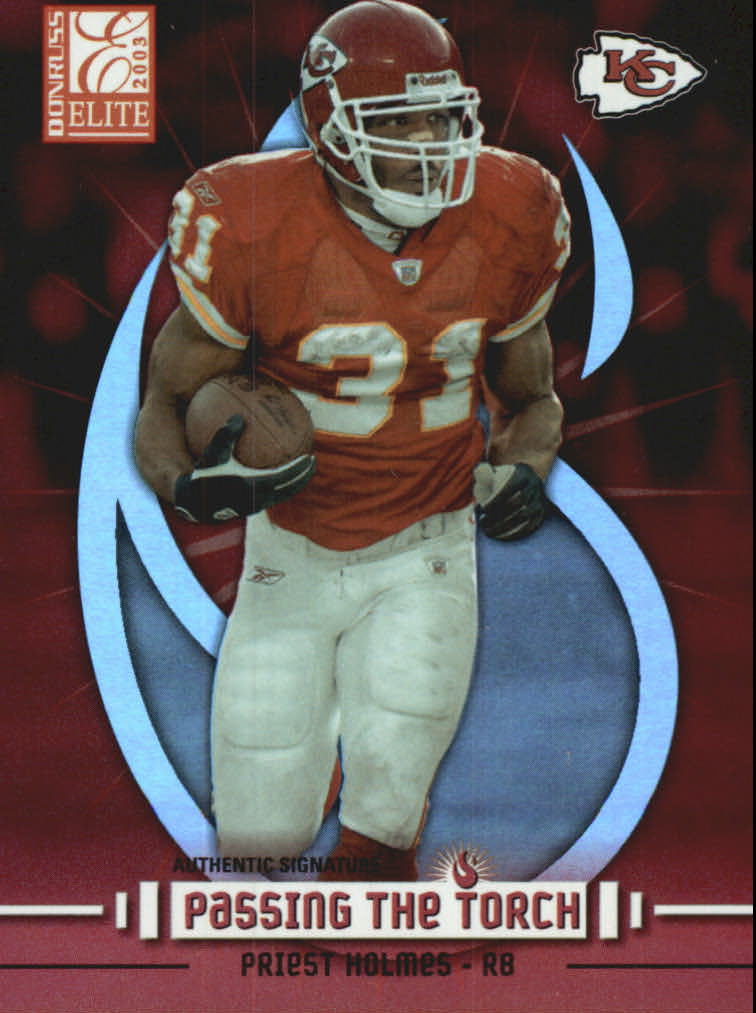 2003 Donruss Elite Passing the Torch #PT15 Priest Holmes