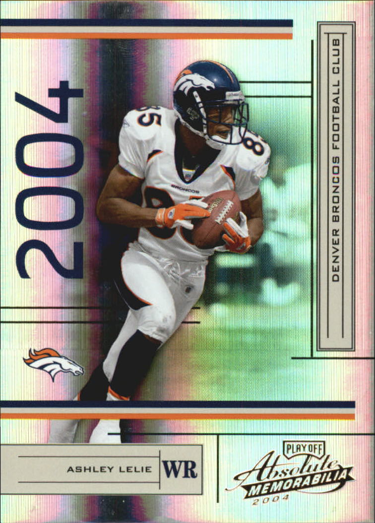 2004 Absolute Memorabilia #45 Ashley Lelie