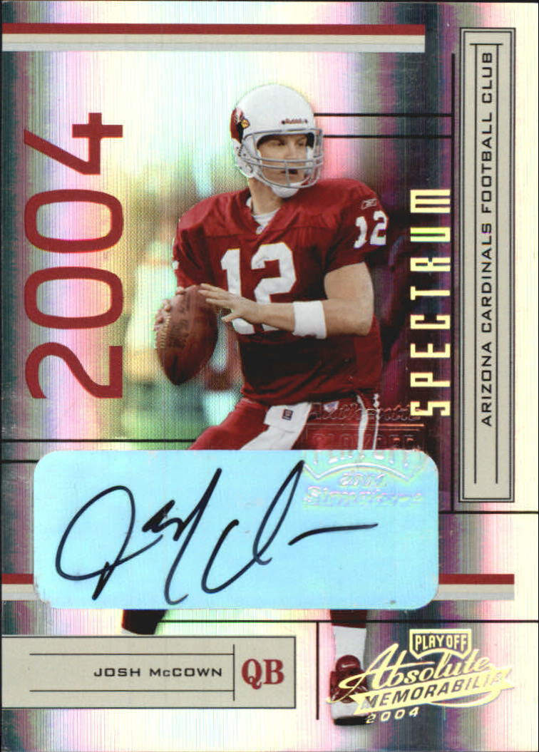 2004 Absolute Memorabilia Signature Spectrum #3 Josh McCown/300
