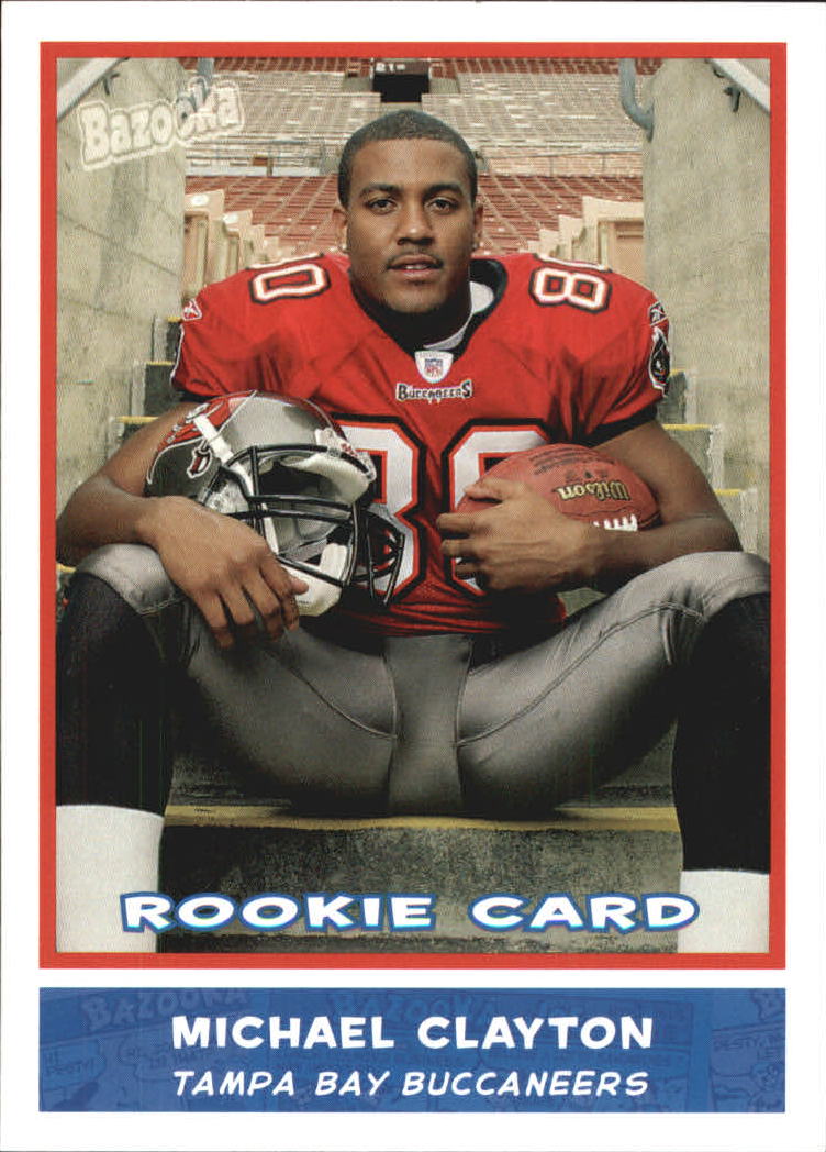 2004 Bazooka #167 Michael Clayton RC