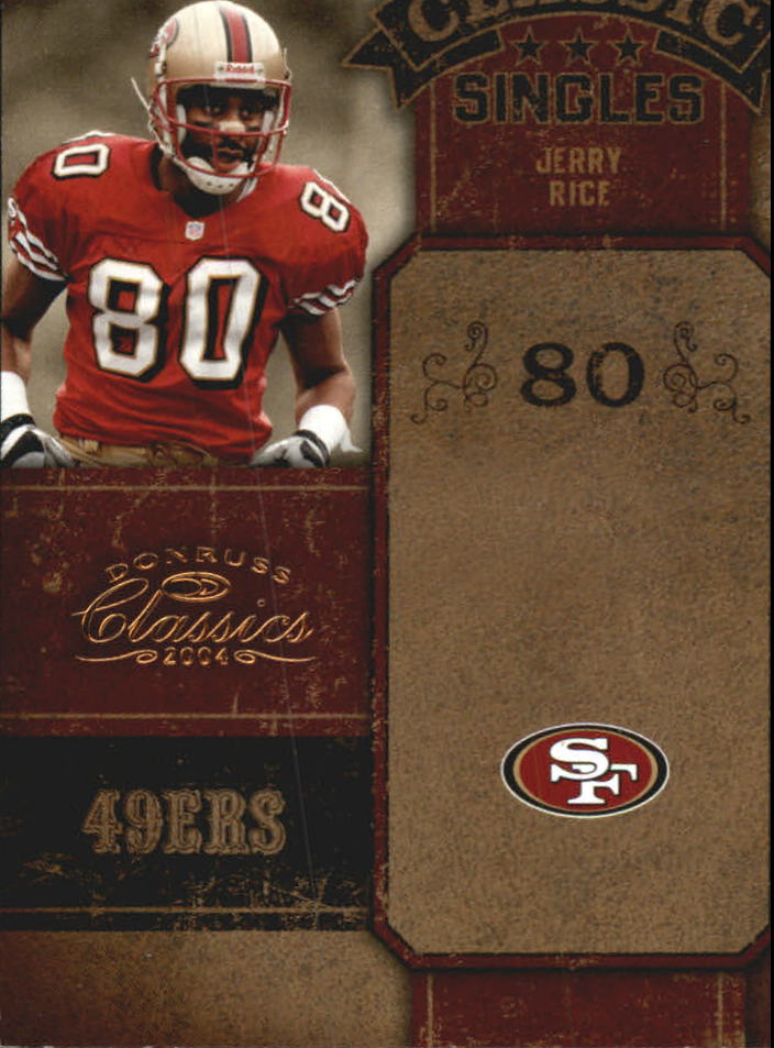 2004 Donruss Classics Classic #C9 Jerry Rice