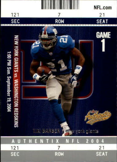 2004 Fleer Authentix #73 Tiki Barber