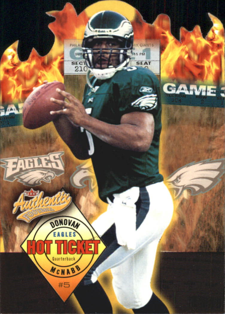 2004 Fleer Authentix Hot Ticket #1HT Donovan McNabb