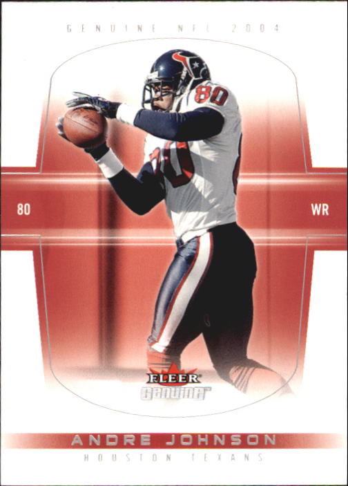 2004 Fleer Genuine #17 Andre Johnson