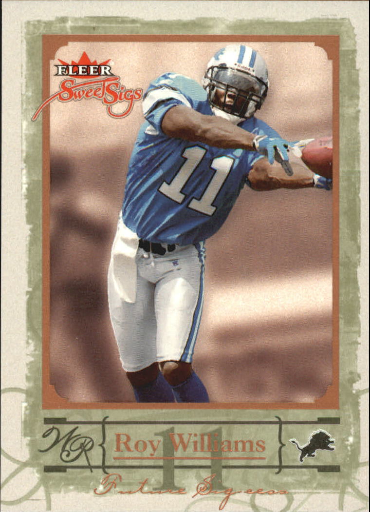 2004 Fleer Sweet Sigs #76 Roy Williams RC