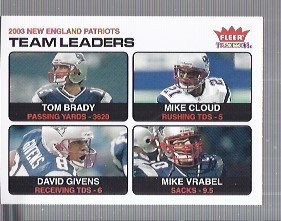 2004 Fleer Tradition #3 Tom Brady TL/Mike Cloud/David Givens/Mike Vrabel