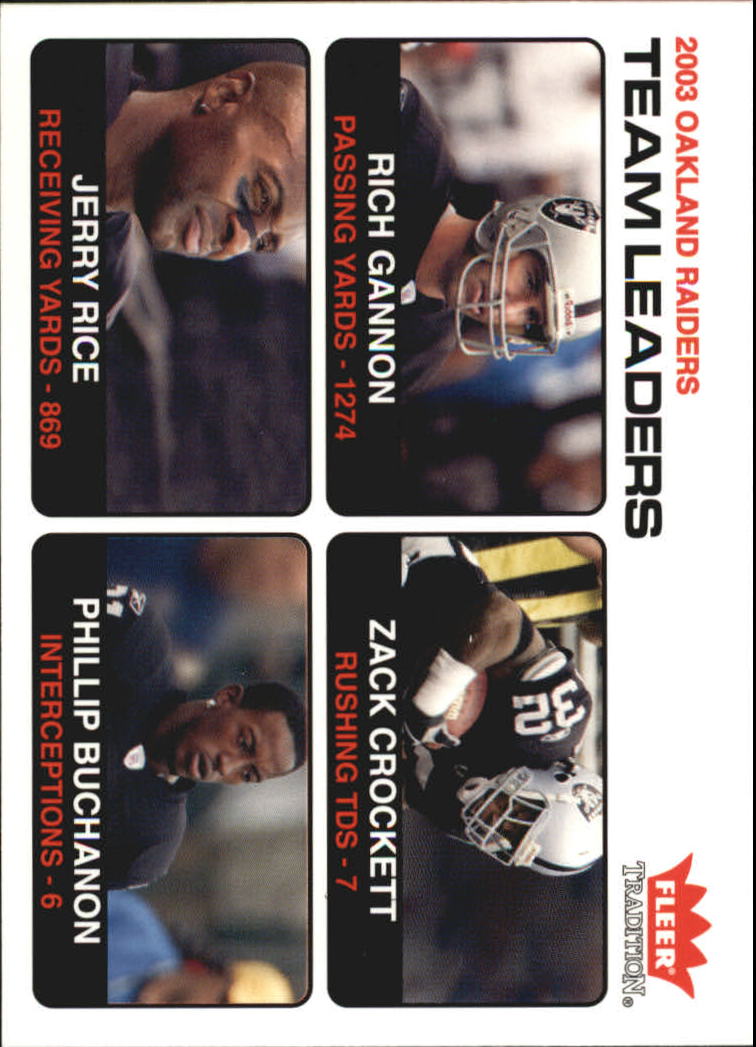 2004 Fleer Tradition #9 Rich Gannon TL/Zack Crockett/Jerry Rice/Phillip Buchanon