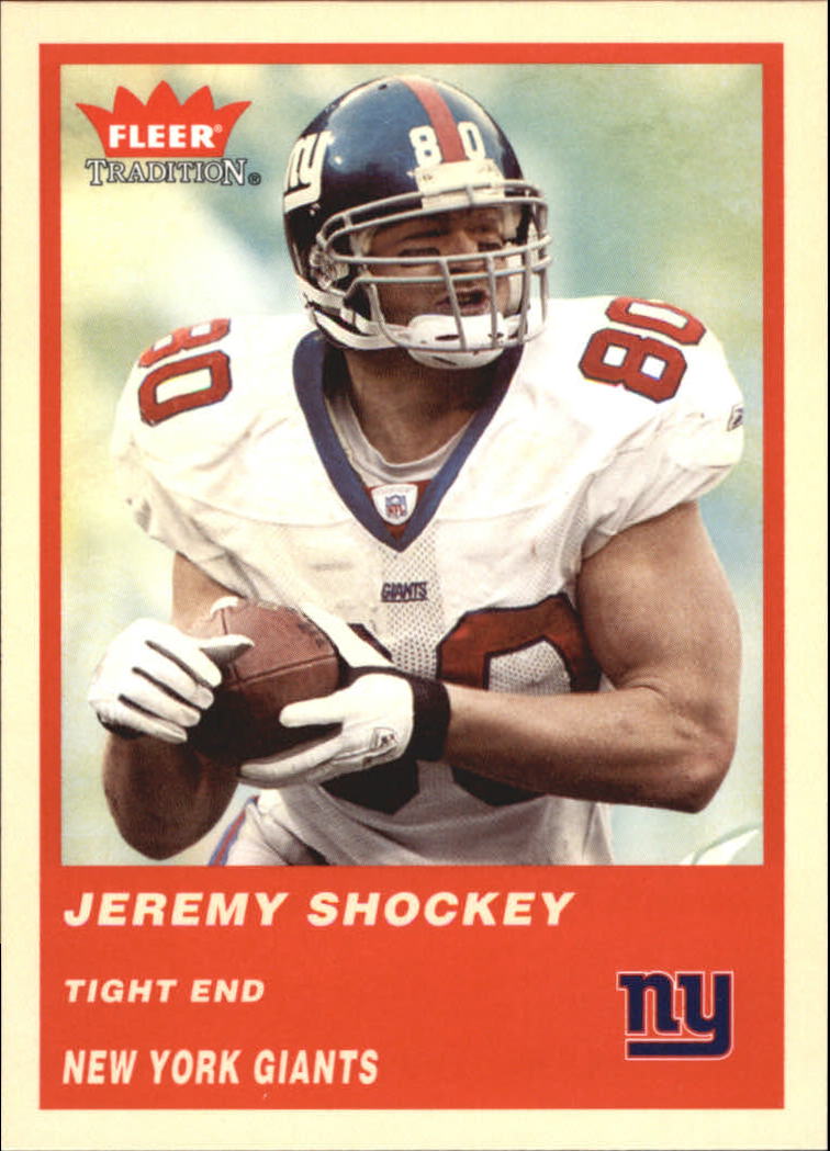 2004 Fleer Tradition #152 Jeremy Shockey