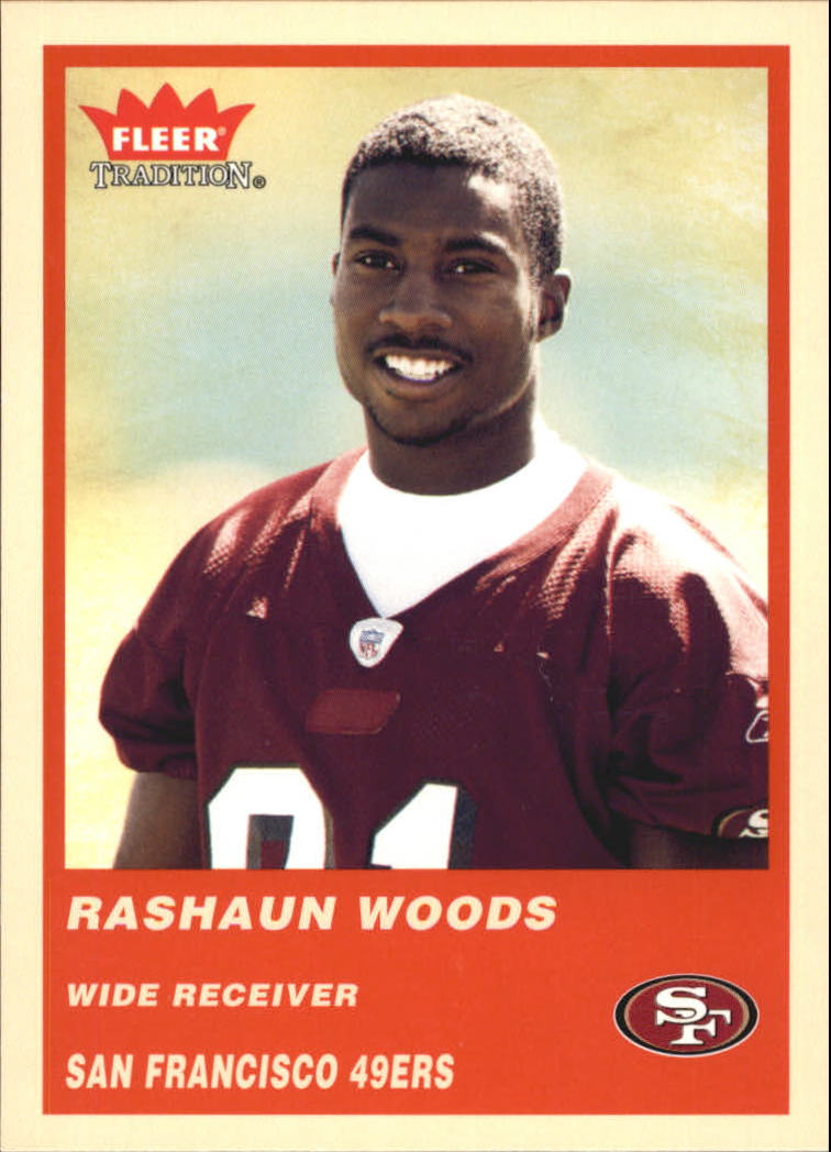 2004 Fleer Tradition #338 Rashaun Woods RC