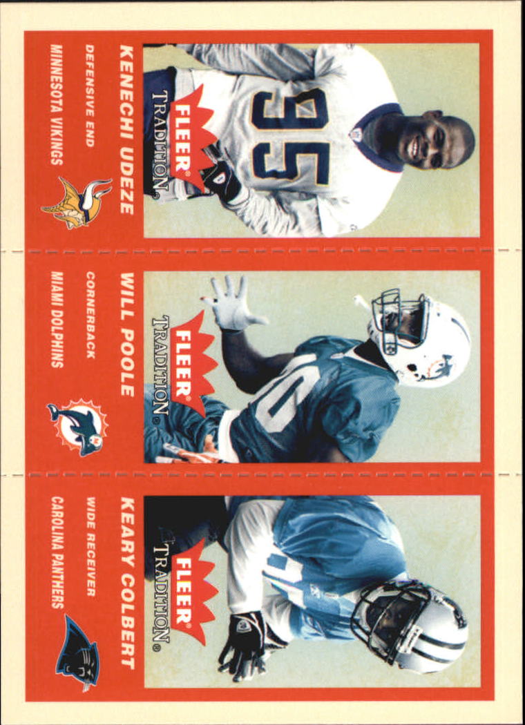 2004 Fleer Tradition #354 Kenechi Udeze RC/Will Poole RC/Keary Colbert RC
