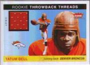 2004 Fleer Tradition Rookie Throwback Threads Jerseys #TTTB Tatum Bell