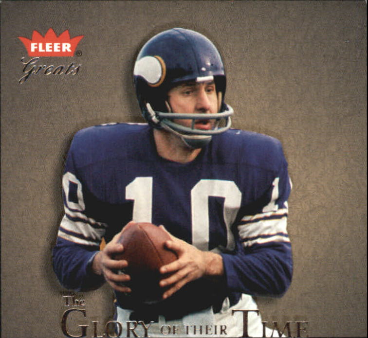 2004 Greats of the Game Glory of Their Time #GOT25 Fran Tarkenton/1975