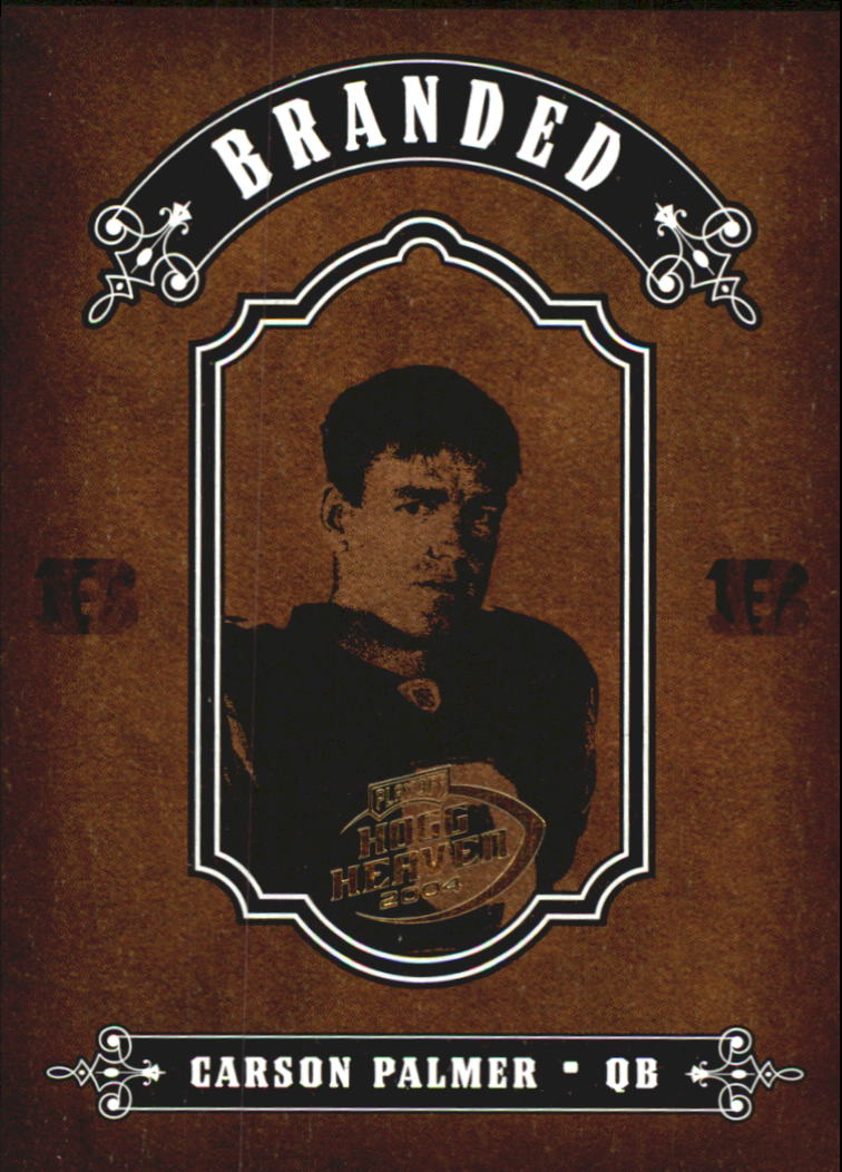 2004 Playoff Hogg Heaven Branded #B6 Carson Palmer