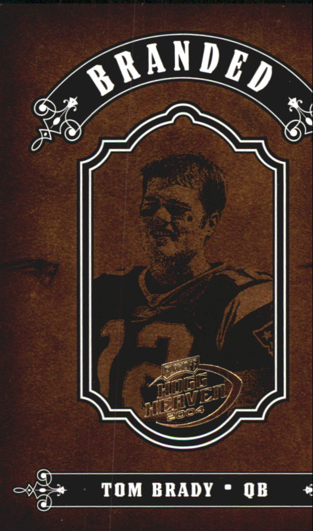 2004 Playoff Hogg Heaven Branded #B24 Tom Brady