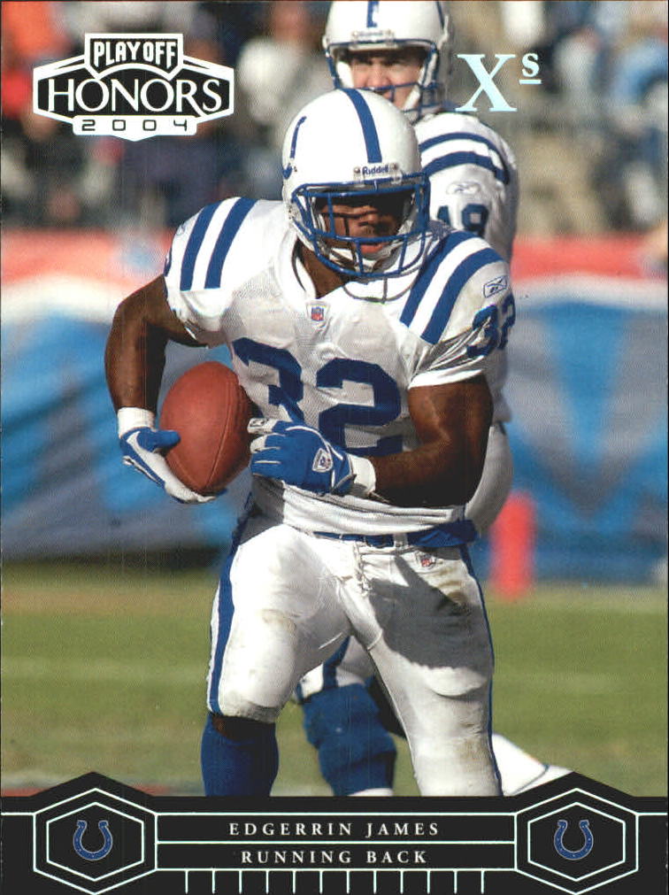 2004 Playoff Honors X's #40 Edgerrin James