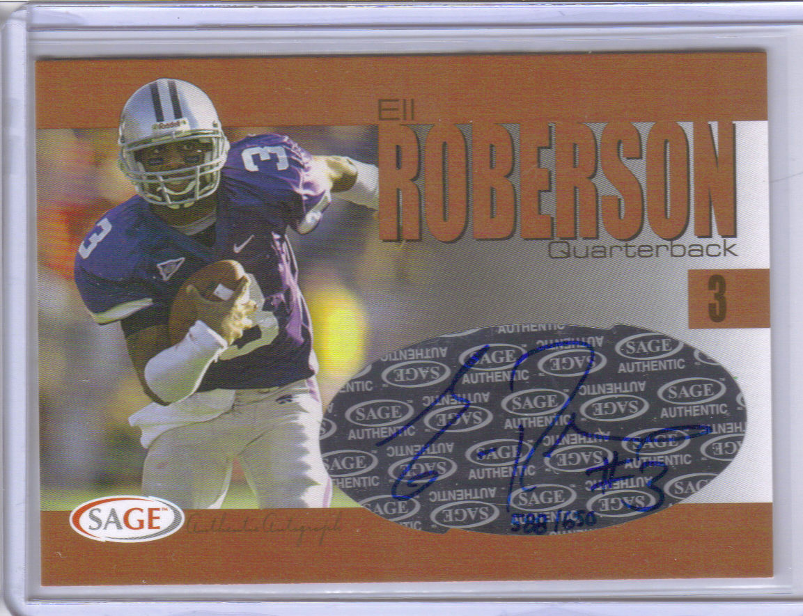 2004 SAGE Autographs Bronze #A33 Ell Roberson/650