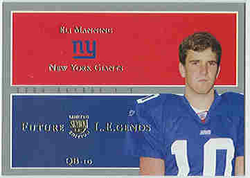 2004 SkyBox LE Future Legends #11FL Eli Manning