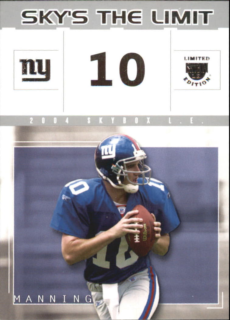 2004 SkyBox LE Sky's the Limit #1SL Eli Manning