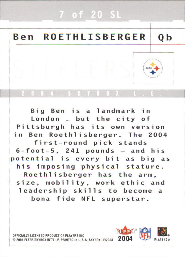 2004 SkyBox LE Sky's the Limit #7SL Ben Roethlisberger back image
