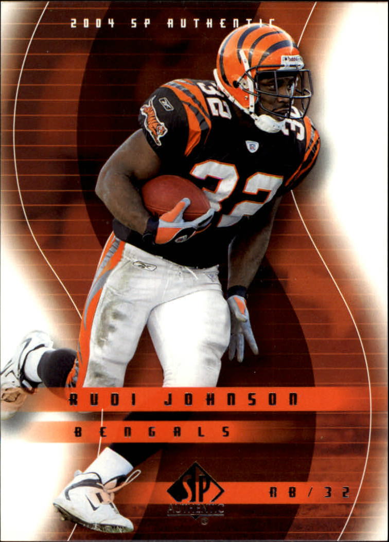 2004 SP Authentic #18 Rudi Johnson