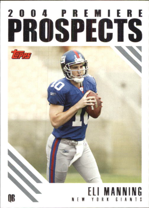 2004 Topps Premiere Prospects #PP5 Eli Manning