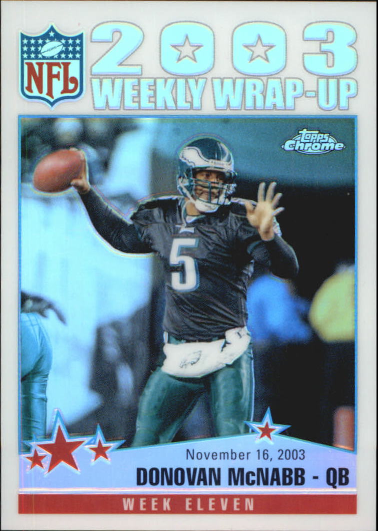 2004 Topps Chrome Refractors #156 Donovan McNabb WW