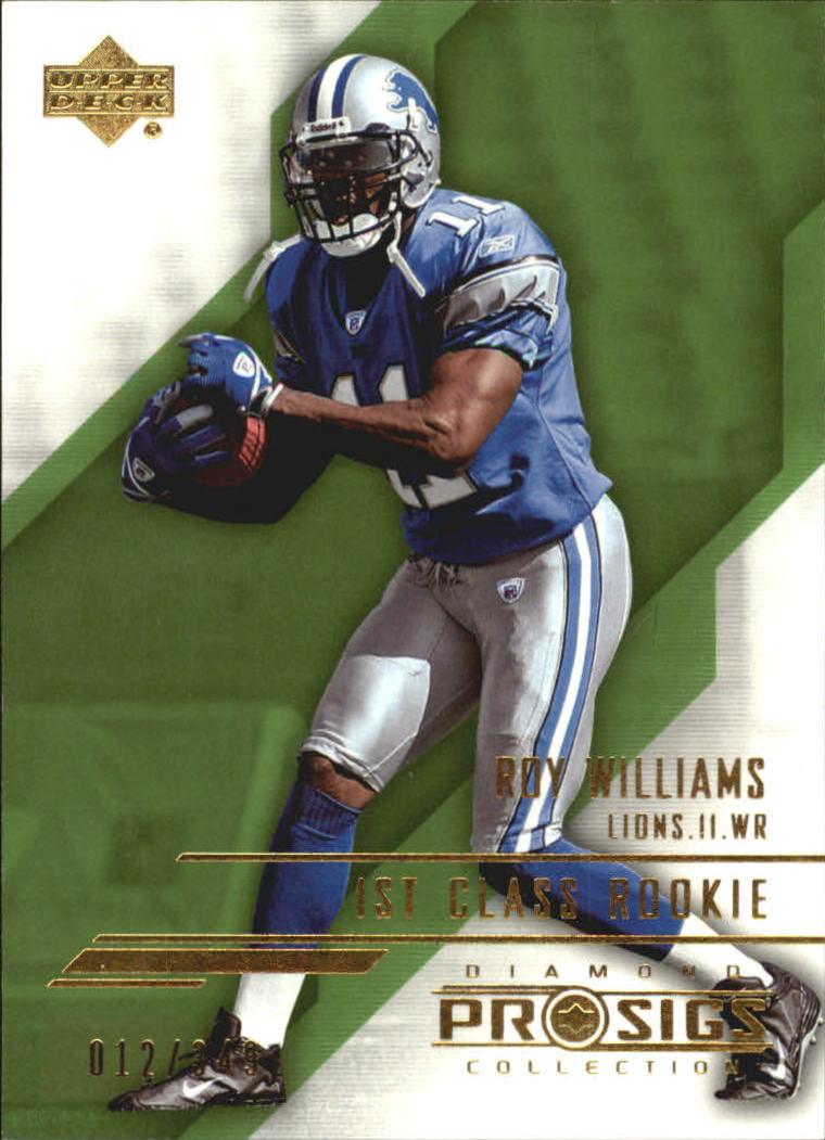 2004 UD Diamond Pro Sigs Rookie Gold #94 Roy Williams WR
