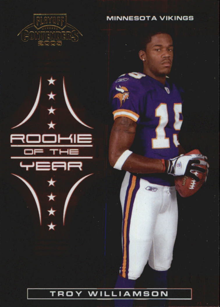 2005 Playoff Contenders ROY Contenders Red #10 Troy Williamson