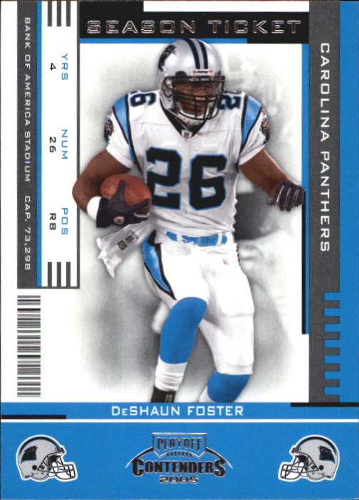 2005 Playoff Contenders #14 DeShaun Foster