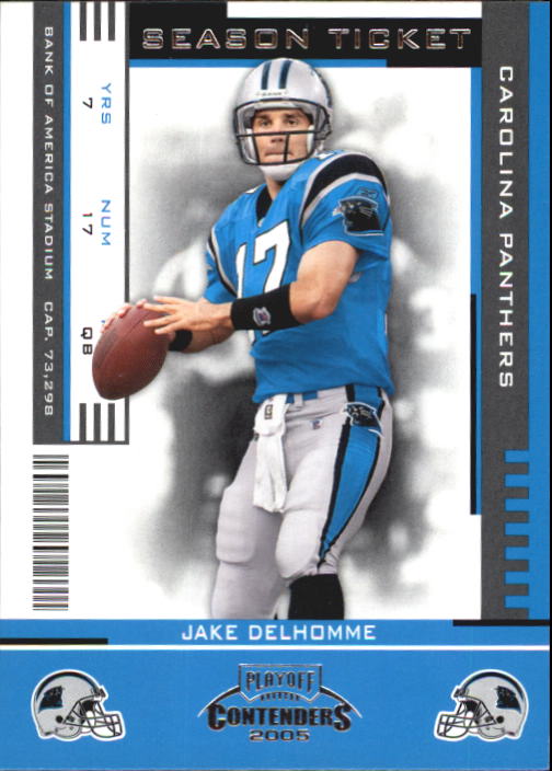 2005 Playoff Contenders #15 Jake Delhomme
