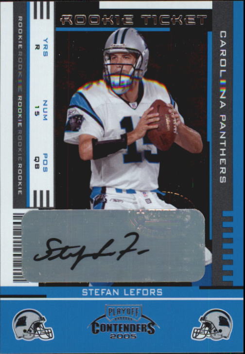 2005 Playoff Contenders #171 Stefan LeFors AU RC