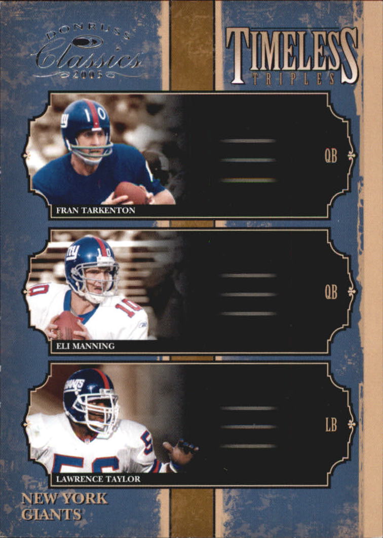 2005 Donruss Classics Timeless Triples Silver #8 Fran Tarkenton/Eli Manning/Lawrence Taylor