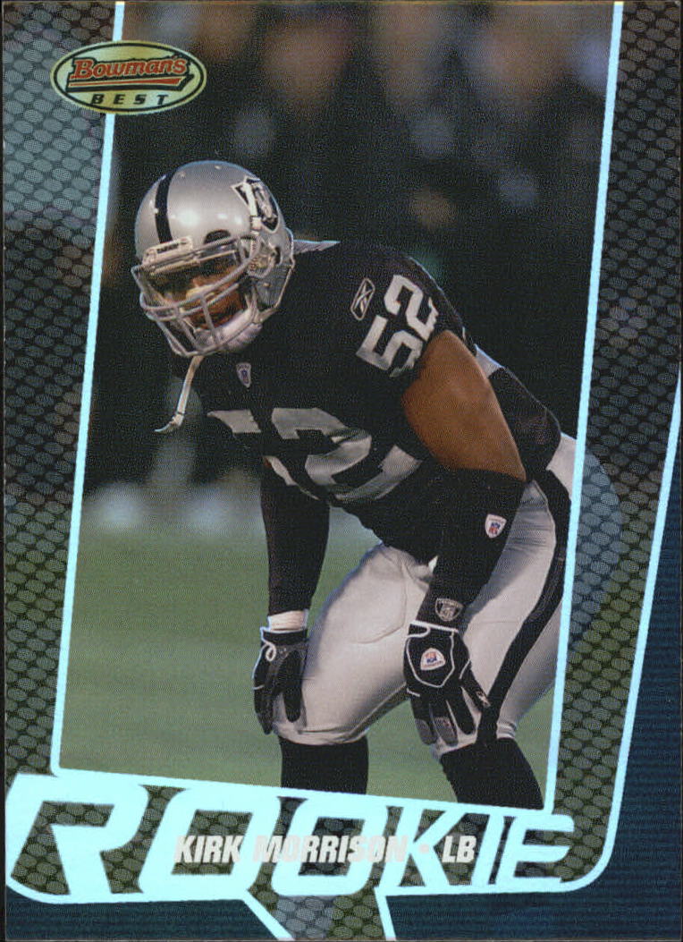 2005 Bowman's Best #82 Kirk Morrison RC