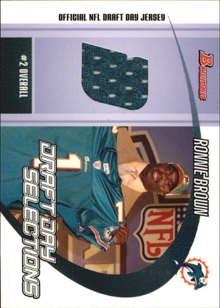 2005 Bowman Draft Day Selections Relics #DJRB Ronnie Brown Jsy B