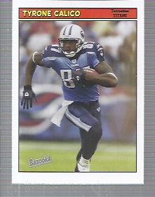 2005 Bazooka #38 Tyrone Calico